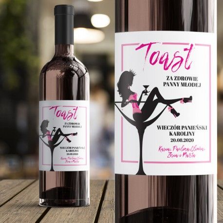 ETYKIETA na Wino personalizowana Toast za zdrowie Panny Młodej