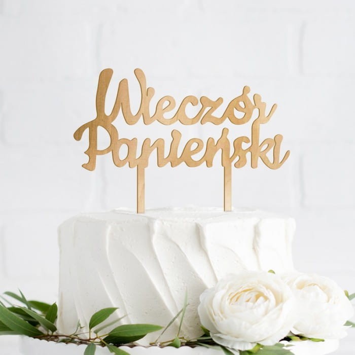 TOPPER drewniany na tort Wieczór Panieński