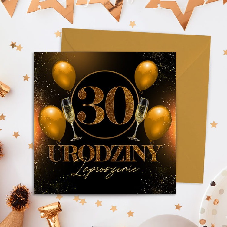 Zaproszenie na 30 urodziny z motywem złotych balonów i kieliszków szampana.
