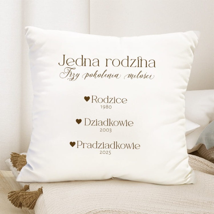 Poduszka Trzy Pokolenia. Prezent dla Pradziadków.