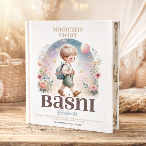 Baśnie dla przedszkolaka z imieniem