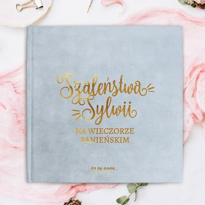ALBUM KSIĘGA welur złoty napis Szaleństwo na Wieczorze Panieńskim