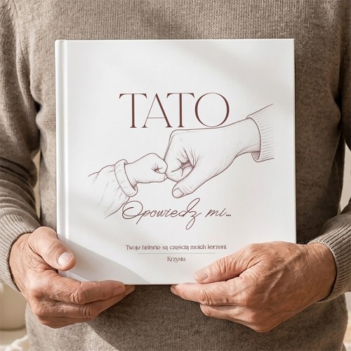 Książka Opowiedz Mi Tato wzruszający prezent dla taty z ponad 130 pytaniami.