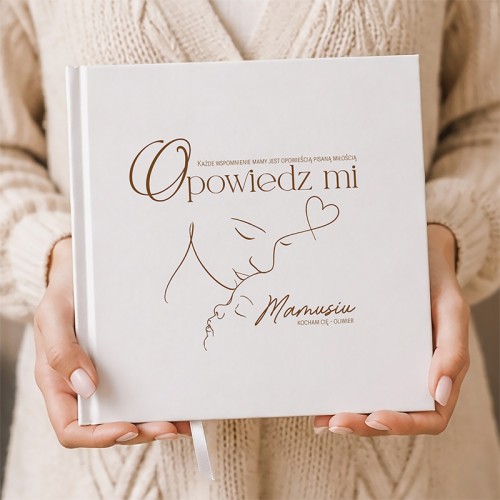Personalizowana książka Opowiedz Mi Mamusiu prezent dla mamy.