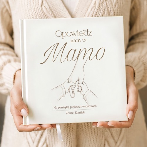 Personalizowana książka Opowiedz Nam Mamo wyjątkowy prezent dla mamy.
