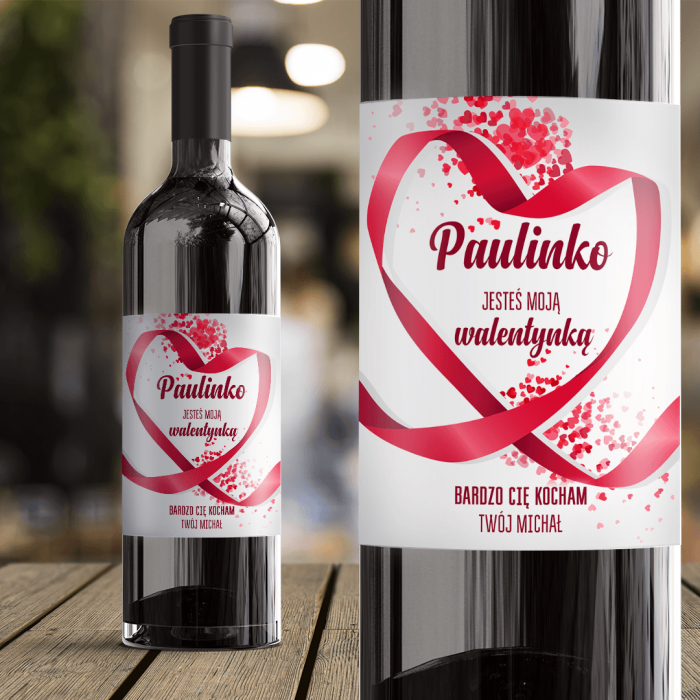 ETYKIETA na wino pomysł na Prezent Walentynkowy