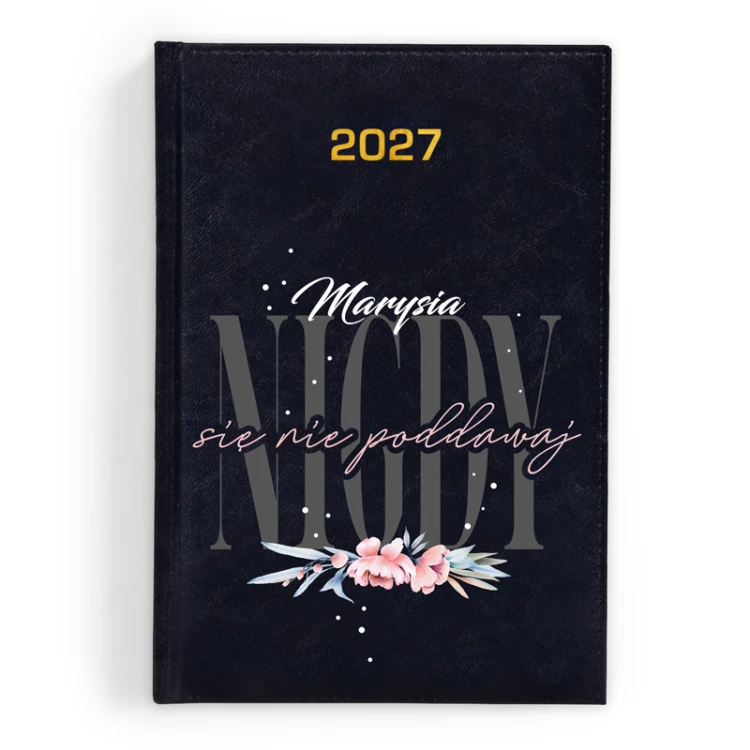 Elegancki kalendarz książkowy 2027 z personalizacją i motywacyjną grafiką.