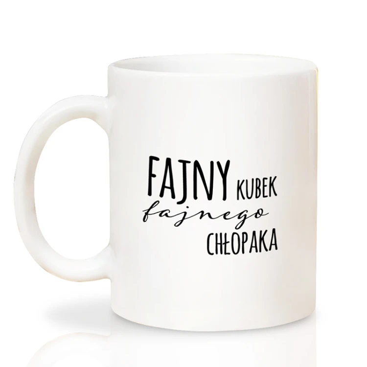 Personalizowany kubek dla fajnego chłopaka upominek na Dzień Chłopaka