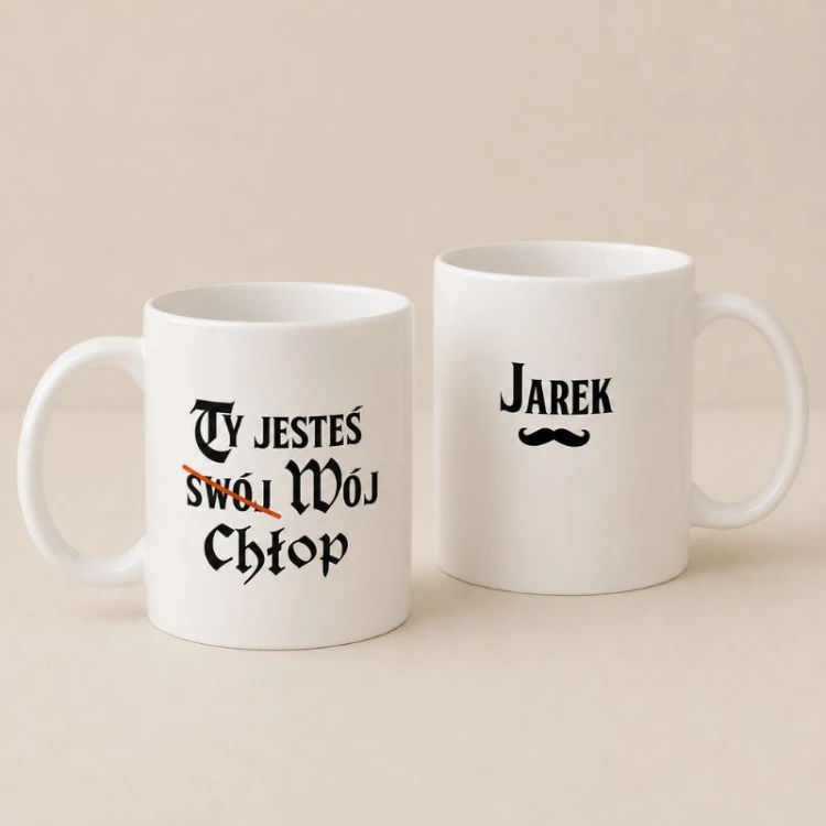 Personalizowany kubek Ty jesteś mój chłop z imieniem zabawny prezent dla chłopaka