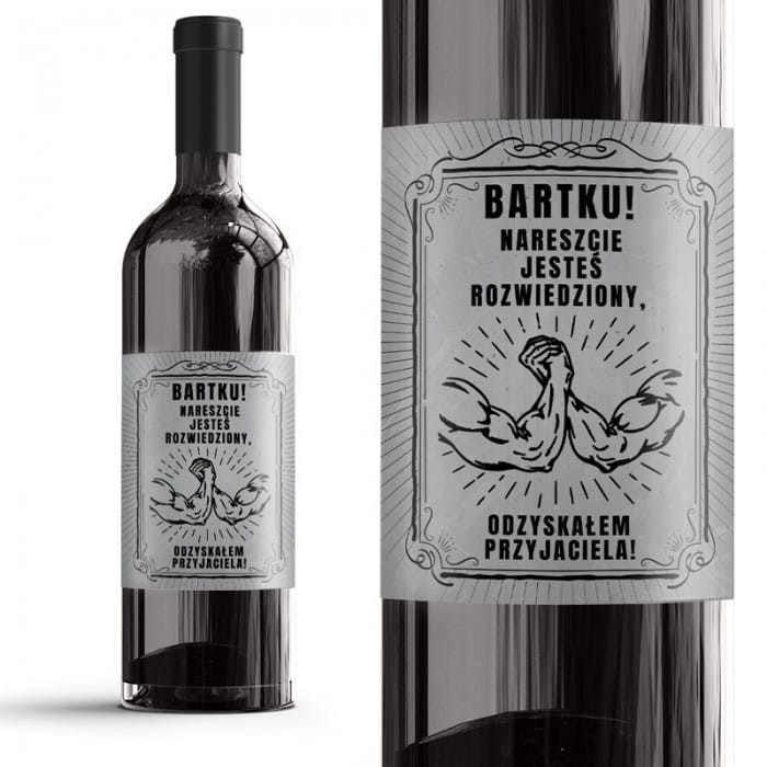 ETYKIETA na butelkę alkoholu pomysłowy prezent dla rozwodnika