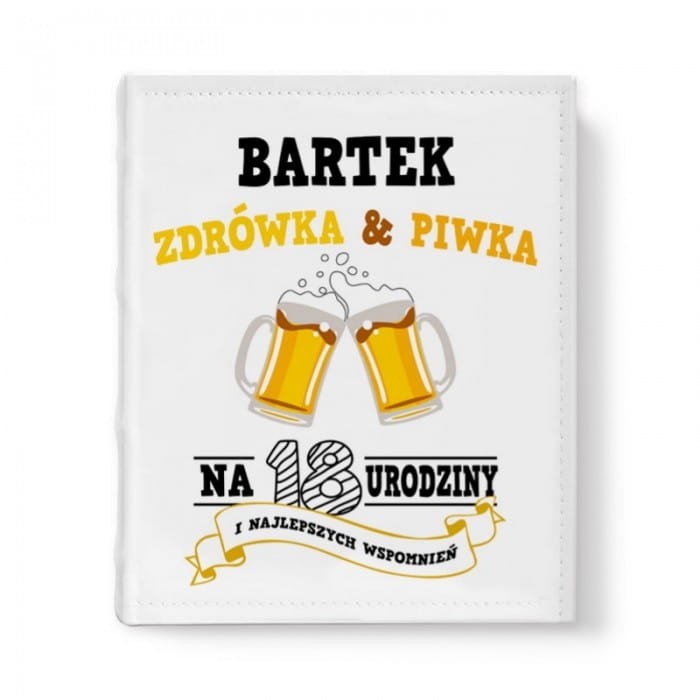 ALBUM na zdjęcia Prezent na 18 Urodziny Piwny Toast
