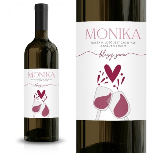 ETYKIETA na butelkę wina Prezent w dowód miłości