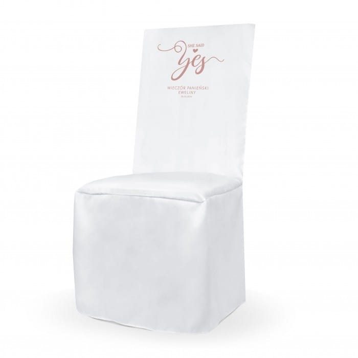 POKROWIEC na krzesło dla panny młodej na wieczór panieński She Said Yes
