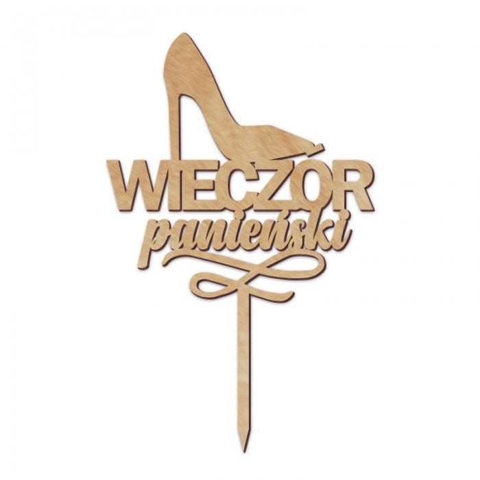 TOPPER na tort z napisem Wieczór Panieński But na wysokim obcasie